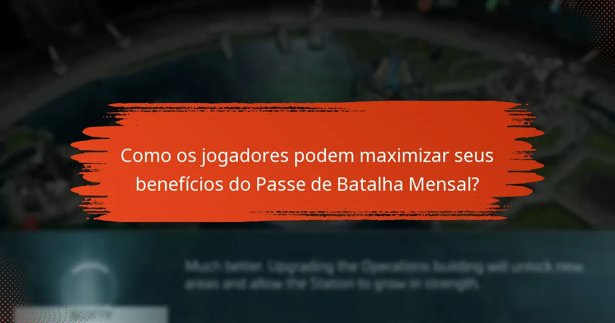 Quais mudanças foram feitas nas recompensas do Passe de Batalha Mensal?