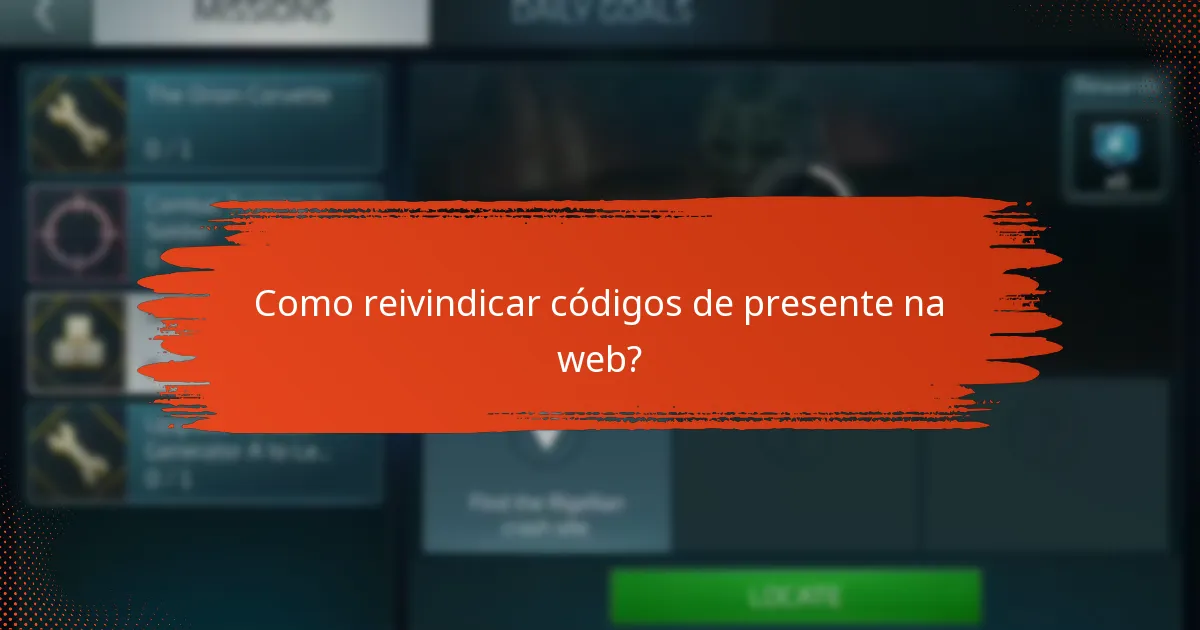 Como reivindicar códigos de presente na web?