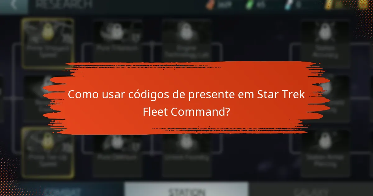 Qual é o processo de reivindicação para códigos de presente?
