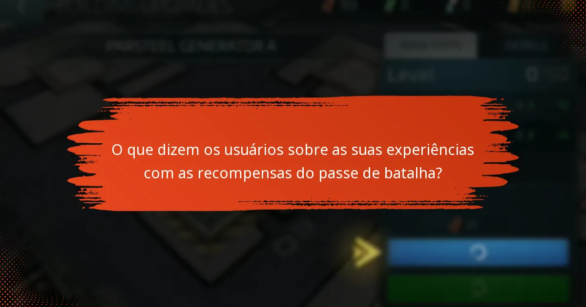 Quais são as histórias de sucesso de jogadores que utilizam recompensas do passe de batalha?