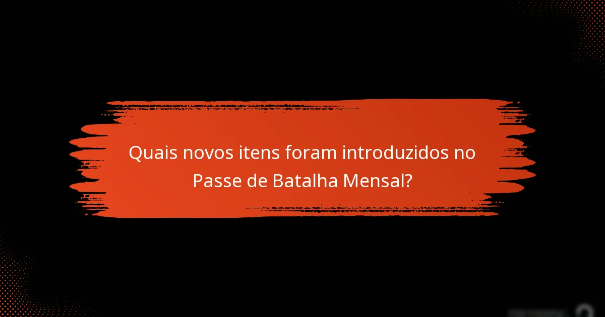 Como os jogadores podem maximizar seus benefícios do Passe de Batalha Mensal?