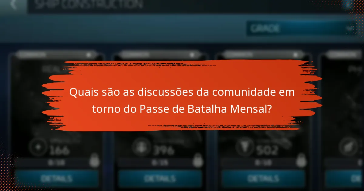 Quais estratégias podem aumentar os benefícios do Passe de Batalha Mensal?
