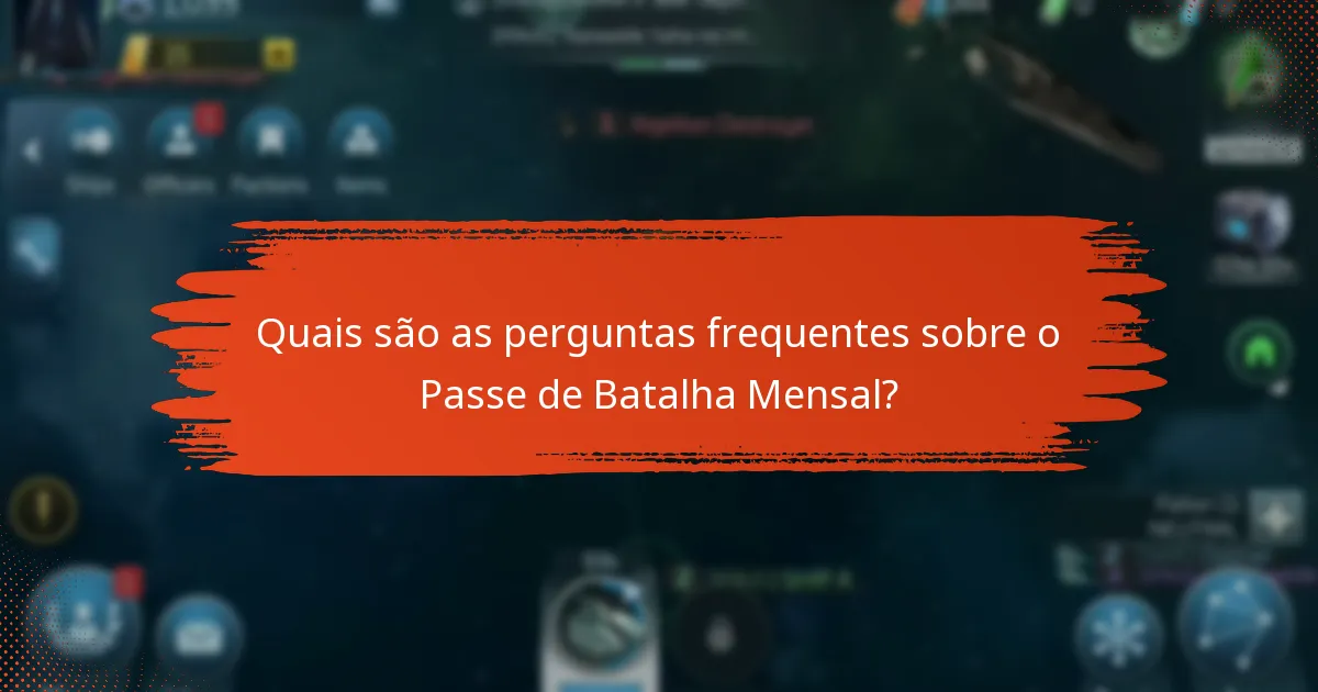 O que acontece se um jogador perder um mês do Passe de Batalha Mensal?