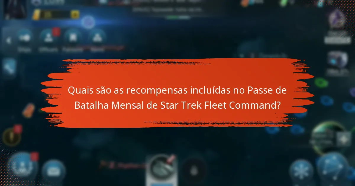 Quais são as perguntas frequentes sobre o Passe de Batalha Mensal?