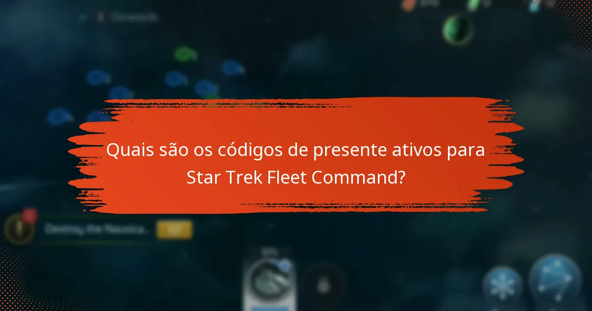Como os códigos de presente de Star Trek Fleet Command se comparam a outras promoções?